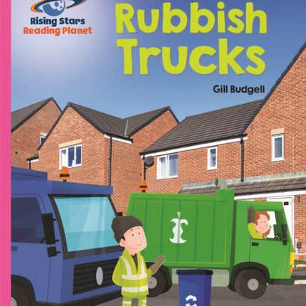 Reading Planet - The Rubbish Trucks - Pink B: