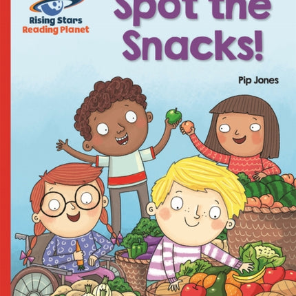 Reading Planet - Spot the Snacks! - Red A: Galaxy