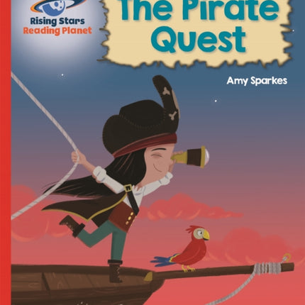 Reading Planet - The Pirate Quest - Red B: Galaxy