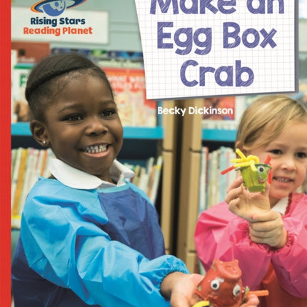 Reading Planet - Make an Egg Box Crab - Red B: Galaxy