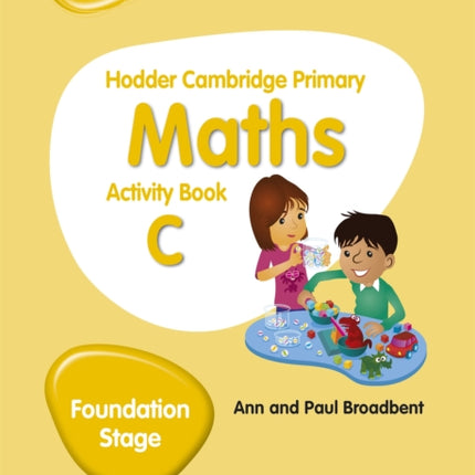 Hodder Cambridge Primary Maths Activity Book C Foundation Stage