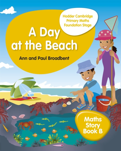 Hodder Cambridge Primary Maths Story Book B Foundation Stage: A Day at the Beach