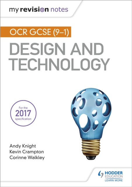 My Revision Notes: OCR GCSE (9-1) Design and Technology