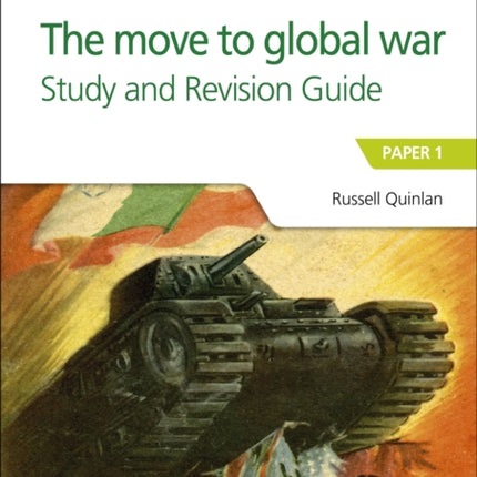 Access to History for the IB Diploma: The move to global war Study and Revision Guide: Paper 1