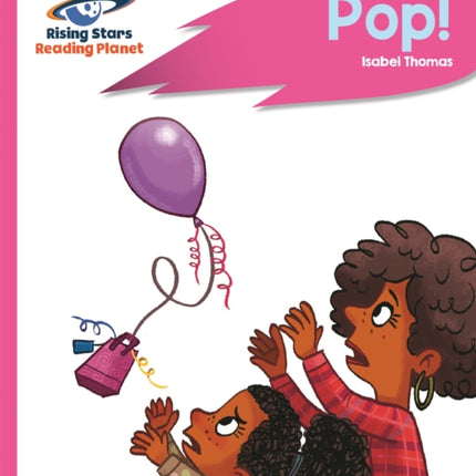 Reading Planet - Pop! - Pink B: Rocket Phonics