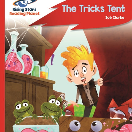 Reading Planet - The Tricks Tent - Red A: Rocket Phonics