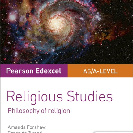 Pearson Edexcel Religious Studies A level/AS Student Guide: Philosophy of Religion