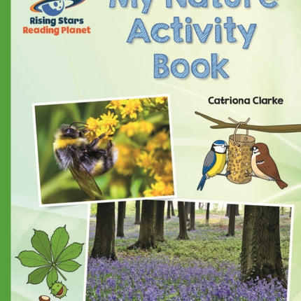 Reading Planet - My Nature Activity Book - Green: Galaxy