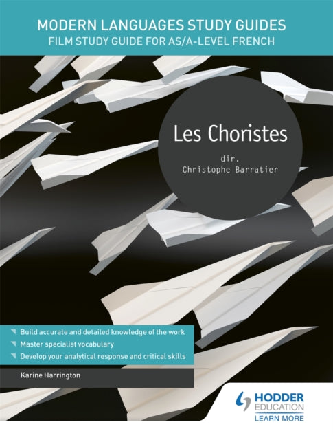 Modern Languages Study Guides: Les choristes: