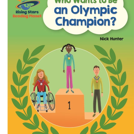 Reading Planet - Who Wants to be an Olympic Champion? - White: Galaxy