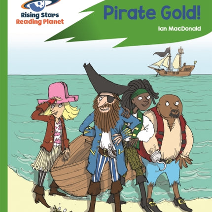 Reading Planet - Pirate Gold - Green: Rocket Phonics