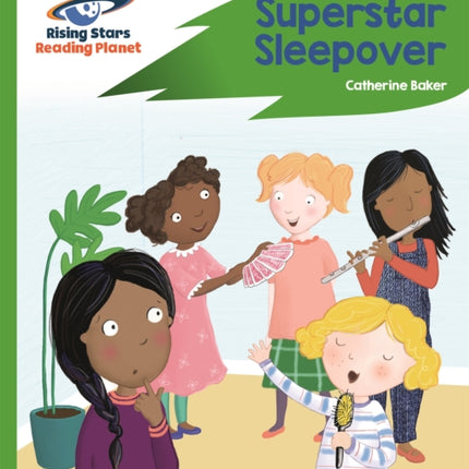 Reading Planet - Superstar Sleepover - Green: Rocket Phonics