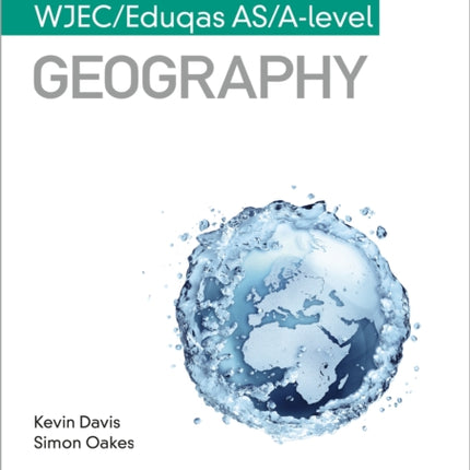 My Revision Notes: WJEC/Eduqas AS/A-level Geography