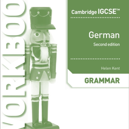 Cambridge IGCSE™ German Grammar Workbook Second Edition