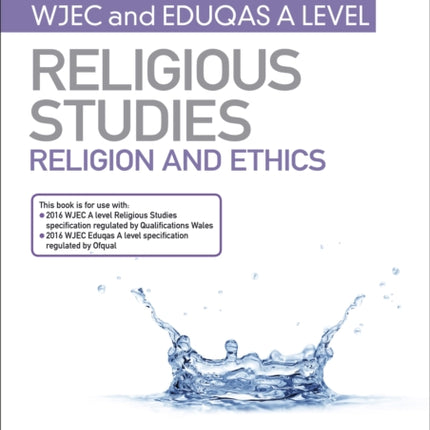 My Revision Notes: WJEC and Eduqas A level Religious Studies Religion and Ethics