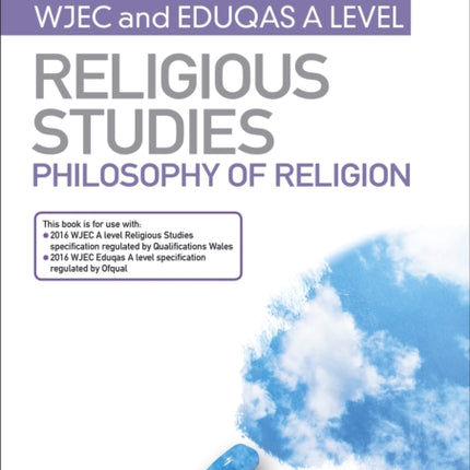 My Revision Notes: WJEC and Eduqas A level Religious Studies Philosophy of Religion