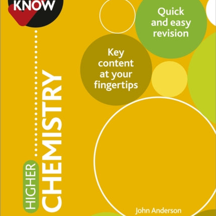 Need to Know: Higher Chemistry