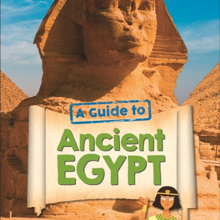 Reading Planet KS2 - A Guide to Ancient Egypt - Level 5: Mars/Grey band - Non-Fiction