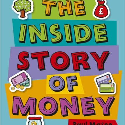 Reading Planet KS2 - The Inside Story of Money - Level 5: Mars - Non-Fiction