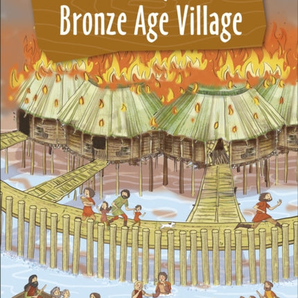 Reading Planet KS2 - Discovery of a Bronze Age Village - Level 5: Mars/Grey band