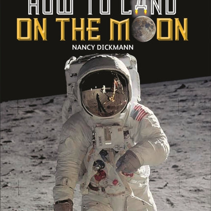 Reading Planet KS2 - How to Land on the Moon -
