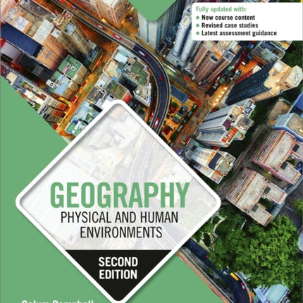 Higher Geography: Physical and Human Environments: Second Edition