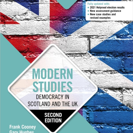 Higher Modern Studies: Democracy in Scotland and the UK: Second Edition