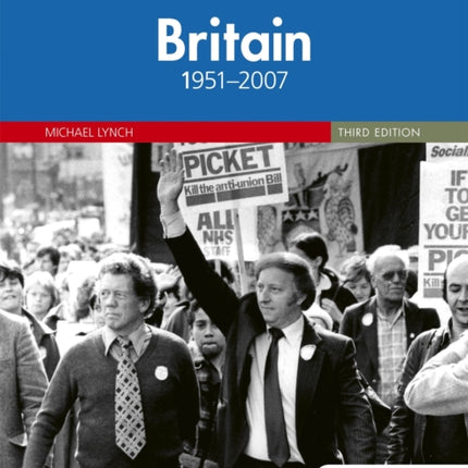 Access to History: Britain 1951–2007 Third Edition