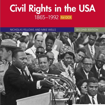 Access to History: Civil Rights in the USA 1865–1992 for OCR Second Edition