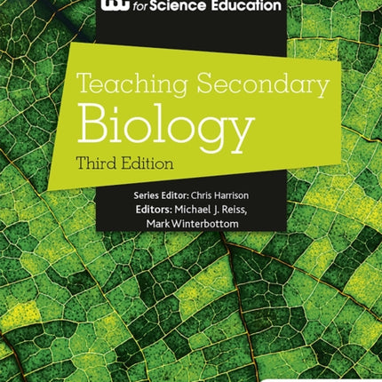 Teaching Secondary Biology 3rd Edition