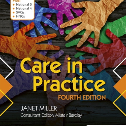 Care in Practice Higher, Fourth Edition