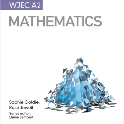My Revision Notes: WJEC A2 Mathematics