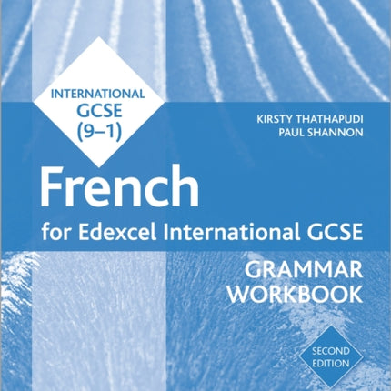 Edexcel International GCSE French Grammar Workbook Second Edition