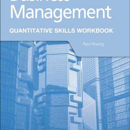 Business Management for the IB Diploma Quantitative Skills Workbook