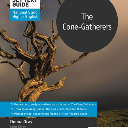 Scottish Set Text Guide: The Cone-Gatherers for National 5 and Higher English