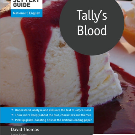 Scottish Set Text Guide: Tally's Blood for