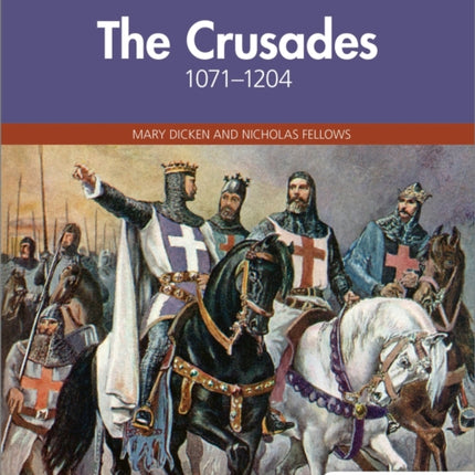 Access to History: The Crusades 1071–1204