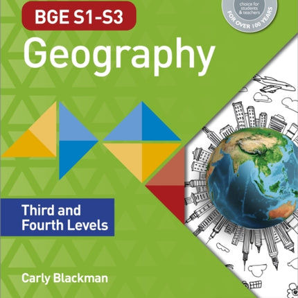 BGE S1–S3 Geography: Third and Fourth Levels