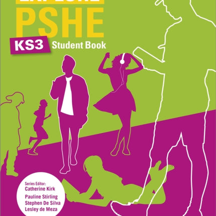 Explore PSHE for Key Stage 3 Student Book