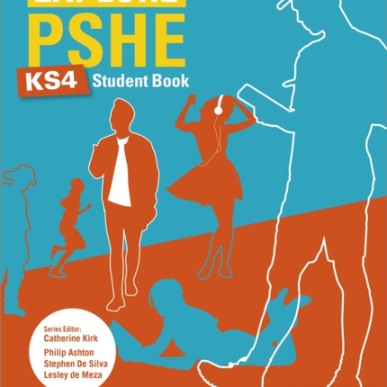 Explore PSHE for Key Stage 4 Student Book