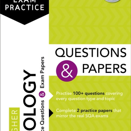 Essential SQA Exam Practice: Higher Biology Questions and Papers: From the publisher of How to Pass