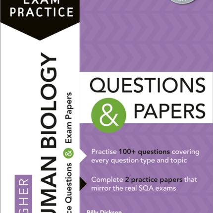 Essential SQA Exam Practice: Higher Human Biology Questions and Papers: From the publisher of How to Pass