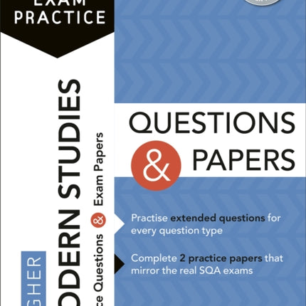 Essential SQA Exam Practice: Higher Modern Studies Questions and Papers: From the publisher of How to Pass