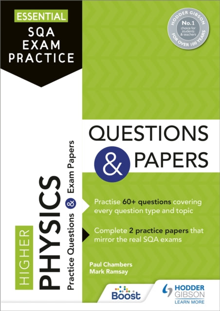 Essential SQA Exam Practice: Higher Physics Questions and Papers: From the publisher of How to Pass