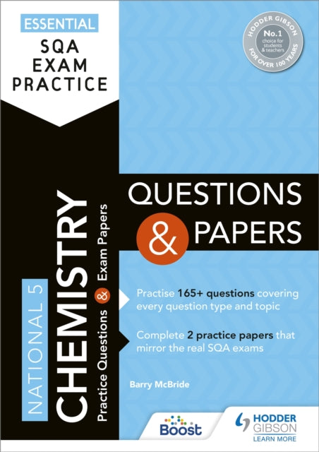 Essential SQA Exam Practice: National 5 Chemistry Questions and Papers: From the publisher of How to Pass