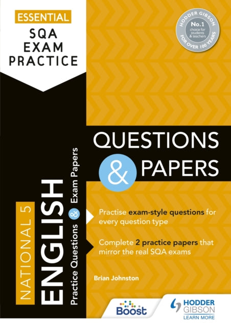 Essential SQA Exam Practice: National 5 English Questions and Papers: From the publisher of How to Pass