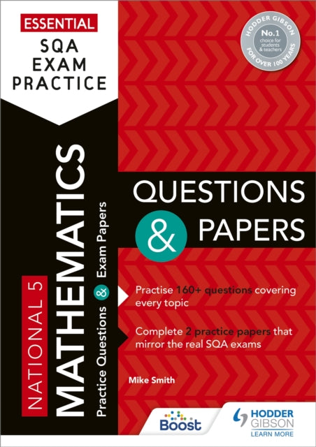 Essential SQA Exam Practice: National 5 Mathematics Questions and Papers: From the publisher of How to Pass