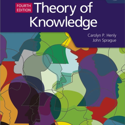 Theory of Knowledge for the IB Diploma Fourth Edition