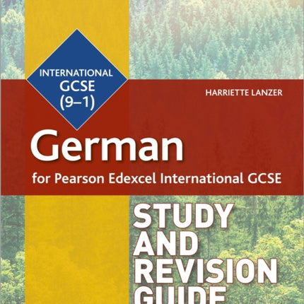 Pearson Edexcel International GCSE German Study and Revision Guide