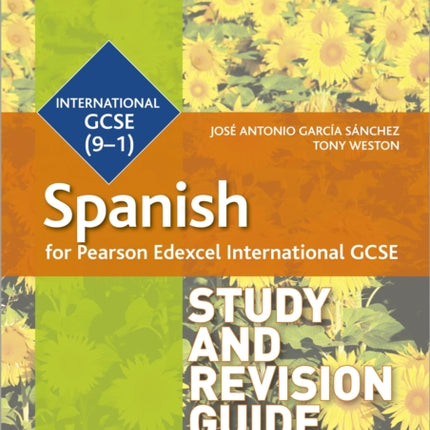 Pearson Edexcel International GCSE Spanish Study and Revision Guide